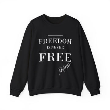 FREEDOM IS NEVER